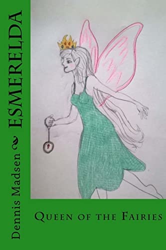 Esmerelda Fairy Queen