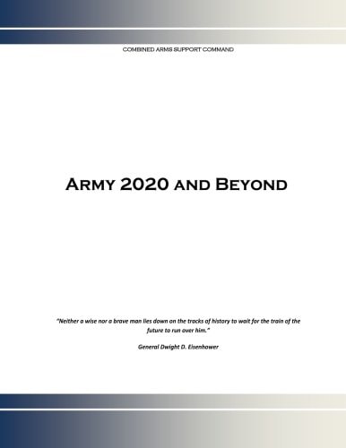 Army 2020 and Beyond