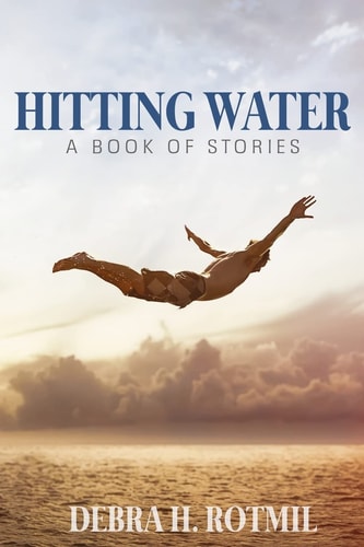 Hitting Water A Book of Stories