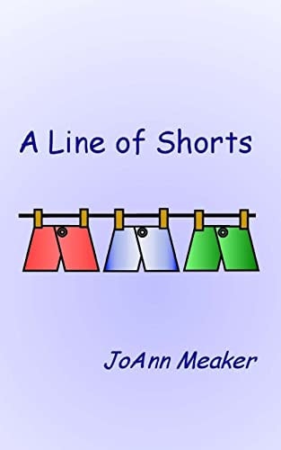 A Line of Shorts