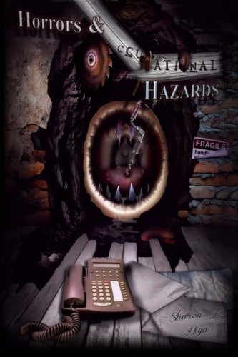 Horrors and Occupational Hazards