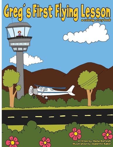 Greg's First Flying Lesson A Coloring Story Book