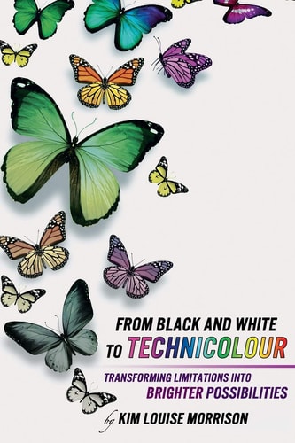 From Black and White to Technicolour Transforming Limitations Into Brighter Possibilities
