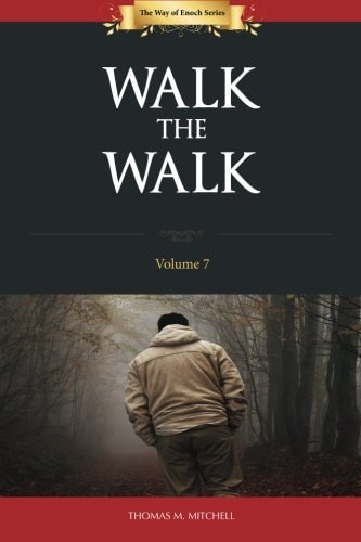 Walk the Walk
