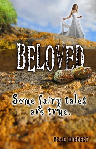 Beloved Some Fairy Tales Are True