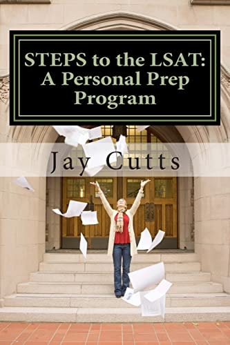 STEPS to the LSAT A Super-Charged Self-Prep Support Program