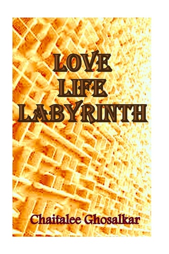 Love~Life~Labyrinth