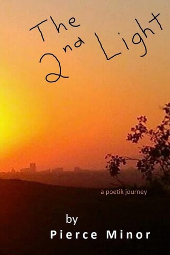 The 2nd Light A Poetik Journey
