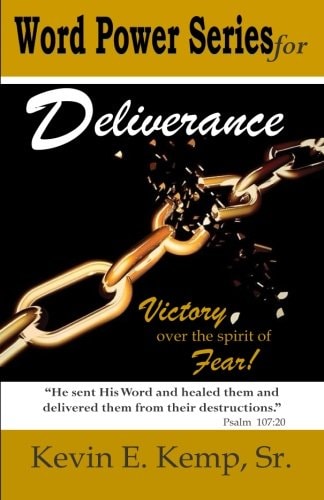 Word Power Series for Deliverance Victory Over the Spirit of Fear