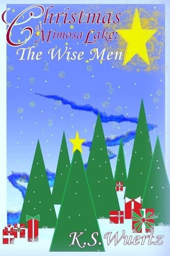 Christmas at Mimosa Lake The Wise Men