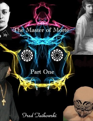The Master of Morte Part One Part Two of the Telos Trilogy