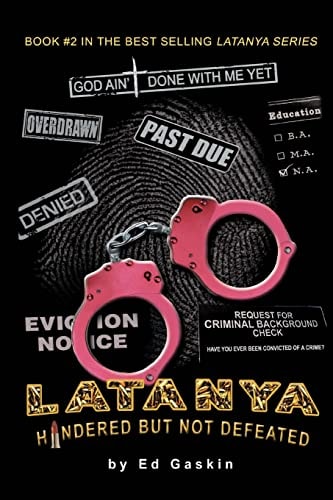 Latanya Hindered But Not Defeated