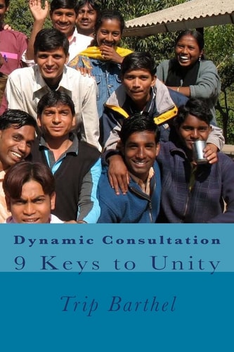 Dynamic Consultation 9 Keys to Unity