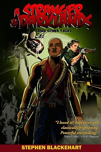 A Stranger to the Darklands And Other Tales