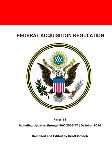 Federal Acquisition Regulation Part 53: Forms
