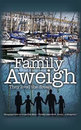 Family Aweigh They Lived the Dream