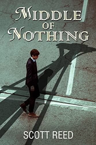 Middle of Nothing A Novel