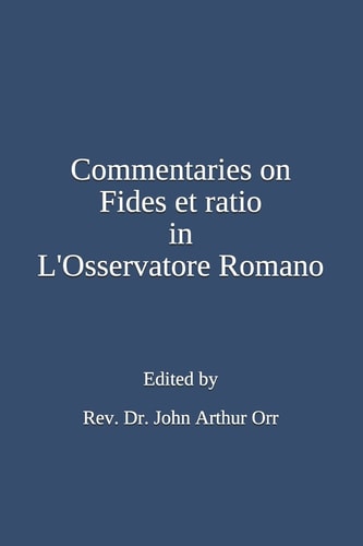 Commentaries on Fides Et Ratio in L'Osservatore Romano