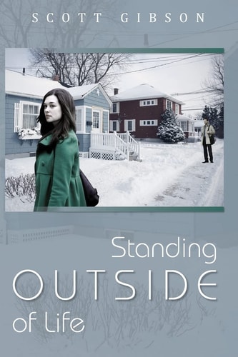 Standing Outside of Life