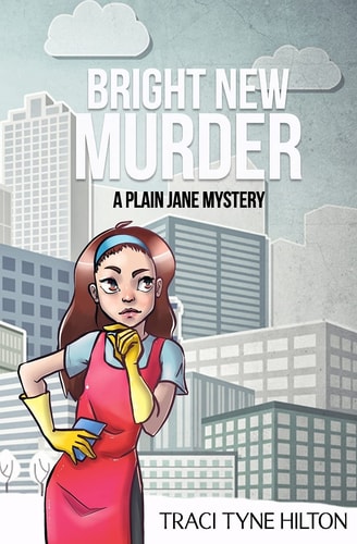 Bright New Murder A Plain Jane Mystery