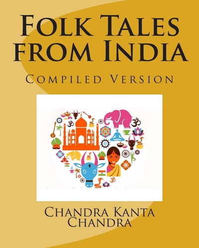 Folk Tales from India Compiled Version
