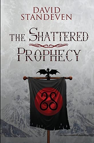The Shattered Prophecy