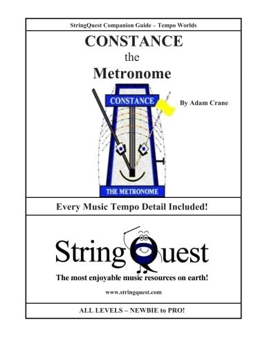 CONSTANCE the METRONOME StringQuest Companion Guide -- Tempo Worlds