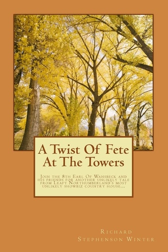 A Twist Of Fete At The Towers