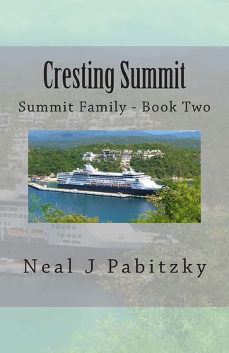 Cresting Summit Book Two