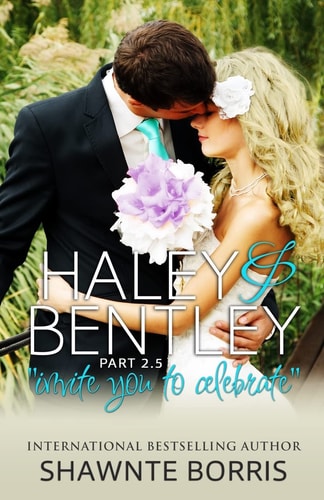 Haley and Bentley Invite You to Celebrate