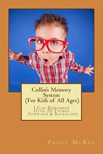 Collin's Memory System I Can Remember Over 20 Things Forward and Backward!