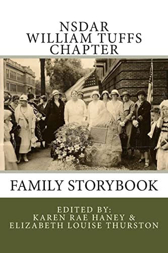 NSDAR William Tuffs Chapter Family Storybook