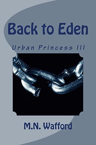 Back to Eden Urban Princess III