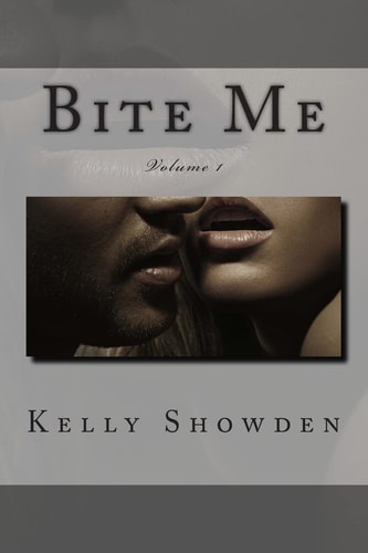 Bite Me Volume 1