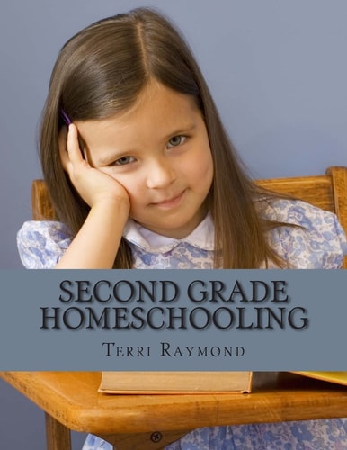 Second Grade Homeschooling (Math, Science and Social Science Lessons, Activities, and Questions)