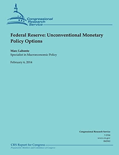 Federal Reserve Unconventional Monetary Policy Options