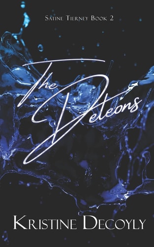 The Deleons Satine Tierney: Book 2