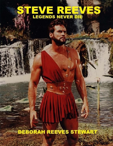 Steve Reeves Legends Never Die (Black and White Version)