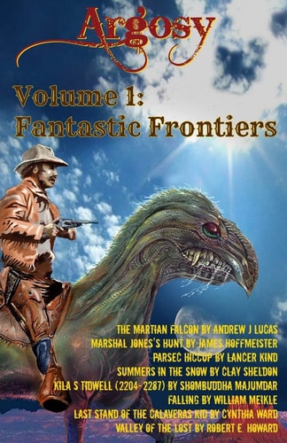 Argosy Volume 1 Fantastic Frontiers