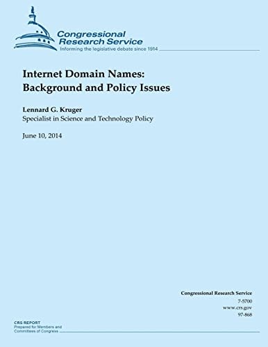 Internet Domain Names Background and Policy Issues