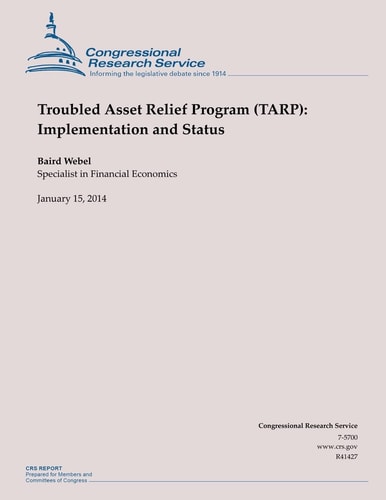 Troubled Asset Relief Program (TARP) Implementation and Status
