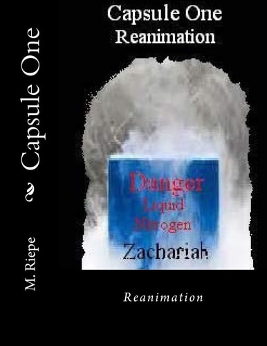 Capsule One Reanimation