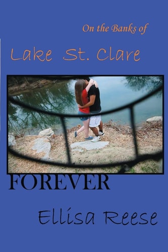 On the Banks of Lake St. Clare Forever