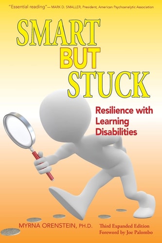 Smart But Stuck Overcoming Frustrations from Learning Disabilities