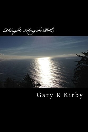 Thoughts Along the Path Somewhere Between Epigrams and Poetry