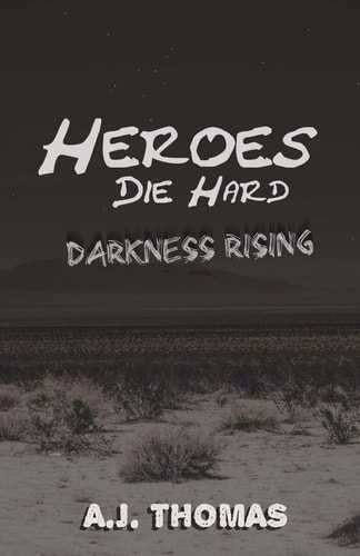 Heroes Die Hard Darkness Rising