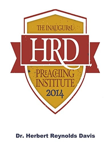 HRD Preaching Institute 2014 Training Guide