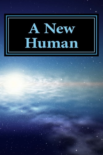A New Human A Multidimensional Experiment in Time