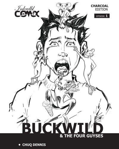 Buckwild and the Four Guyses #1