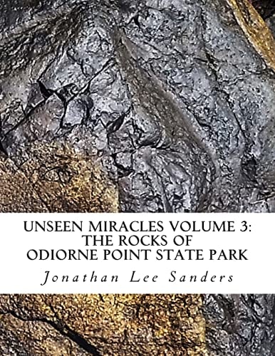 Unseen Miracles Volume 3 The Rocks of Odiorne Point State Park